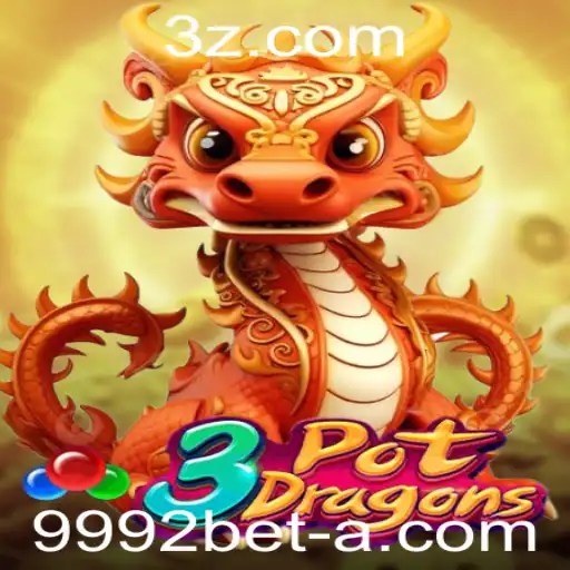 Descubra a Aventura Emocionante de 3PotDragons no 9992bet Casino