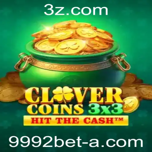 Descobrindo o Mundo do Clovercoin3x3 no 9992bet Casino